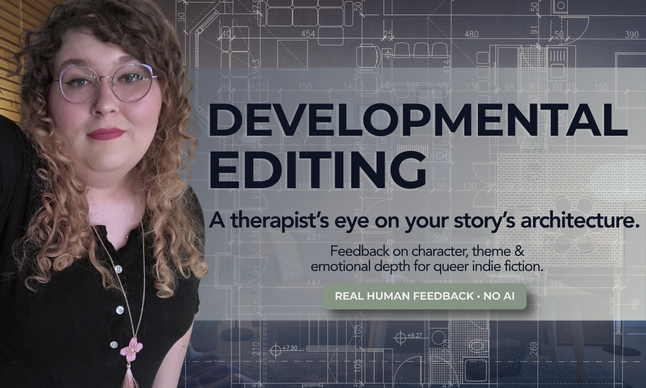 Developmental Editing — A therapist's eye on your story's architecture